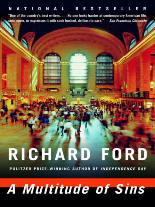 Title details for A Multitude of Sins by Richard Ford - Available